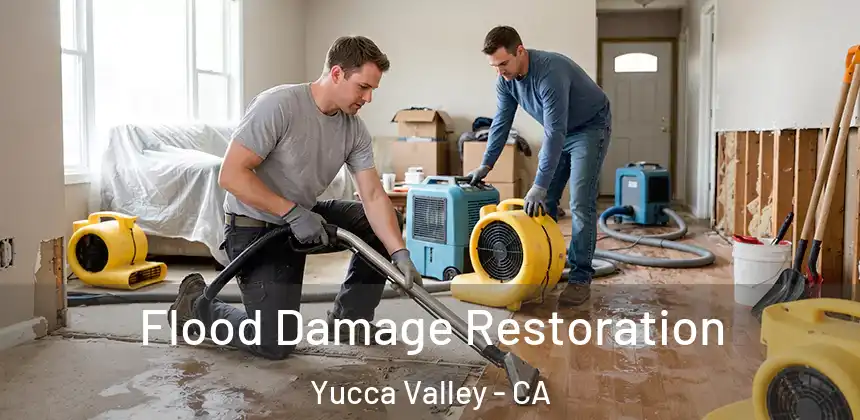  Flood Damage Restoration Yucca Valley - CA