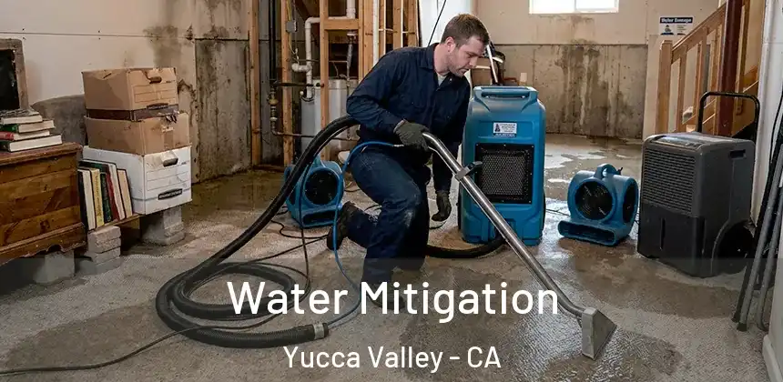Water Mitigation Yucca Valley - CA